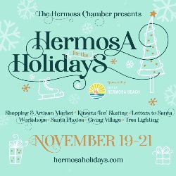 Hermosa Beach Chamber\'s Hermosa for the Holidays 2021